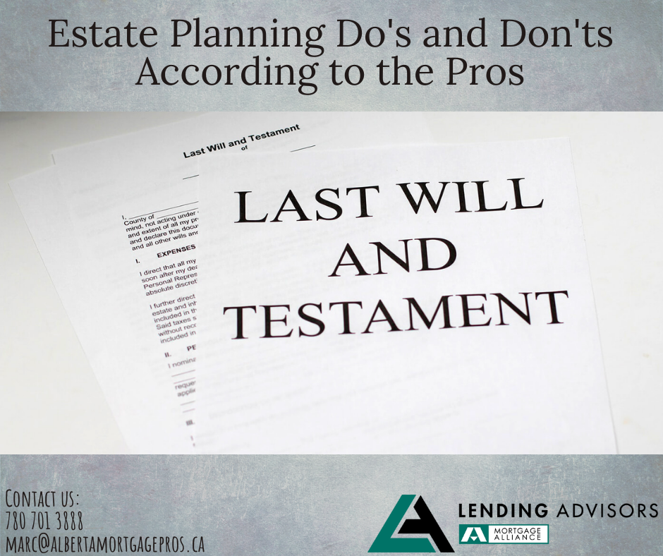 Estate Planning Do's and Don'ts According to the Pros